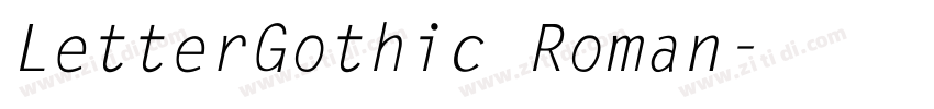 LetterGothic Roman字体转换